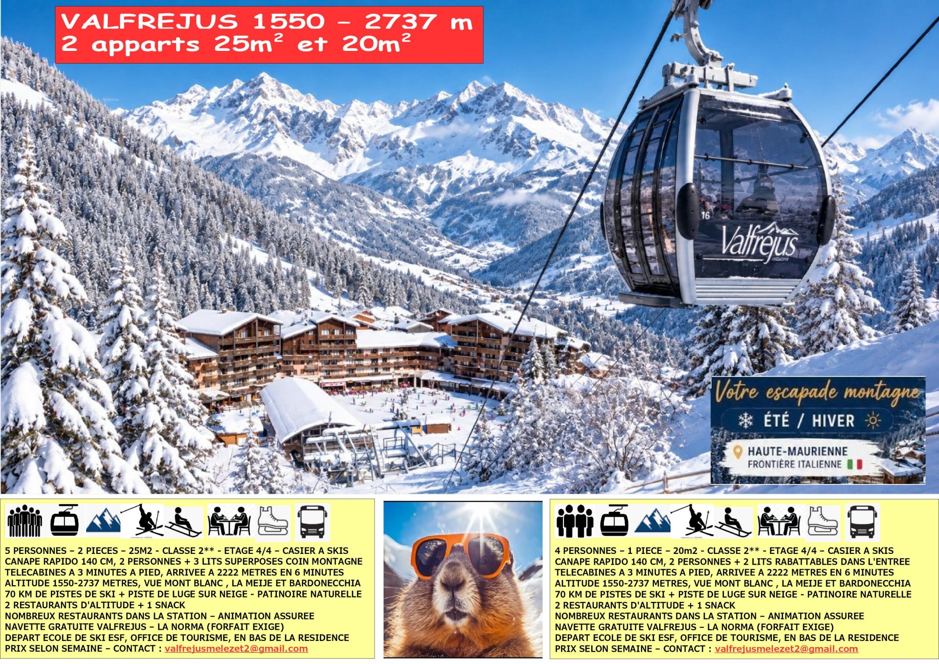 VALFREJUS - APPARTS 25M2 5 LITS ET 20 M2 4 LITS - LIBRES